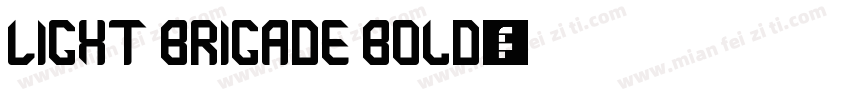 Light Brigade Bold字体转换